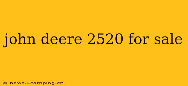john deere 2520 for sale
