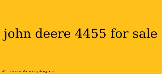 john deere 4455 for sale