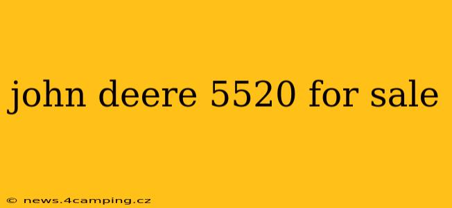 john deere 5520 for sale