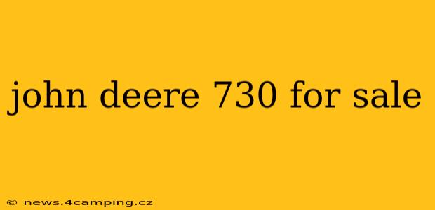 john deere 730 for sale
