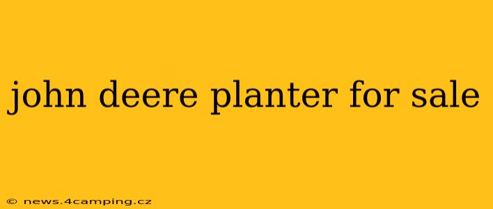 john deere planter for sale