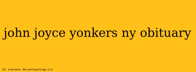 john joyce yonkers ny obituary