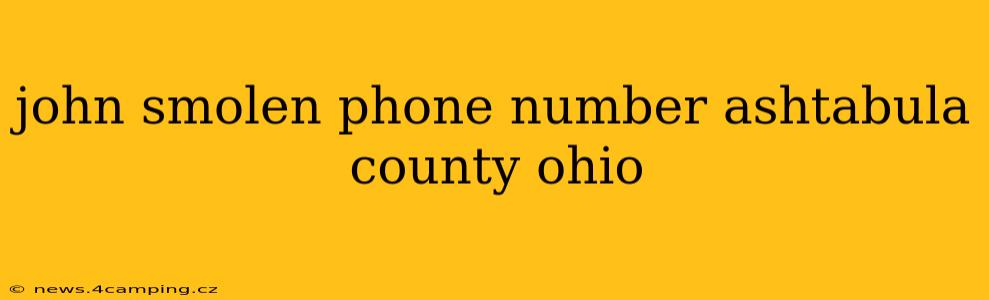 john smolen phone number ashtabula county ohio