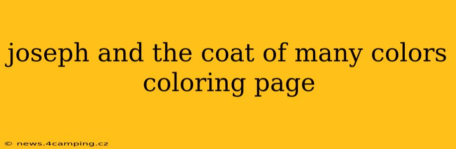 joseph and the coat of many colors coloring page