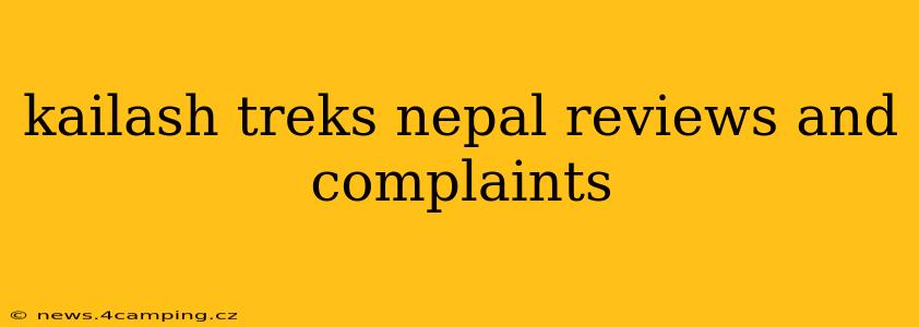 kailash treks nepal reviews and complaints
