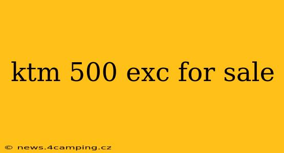 ktm 500 exc for sale
