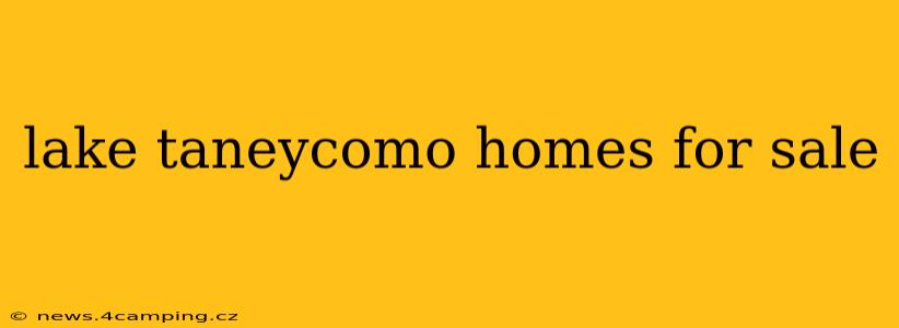 lake taneycomo homes for sale