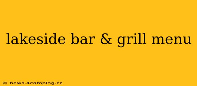 lakeside bar & grill menu