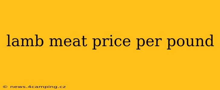 lamb meat price per pound
