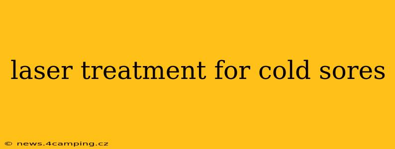 laser treatment for cold sores