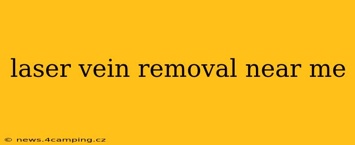 laser vein removal near me
