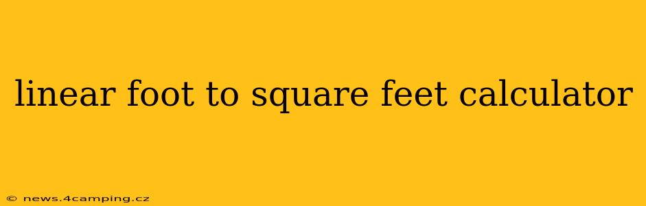 linear foot to square feet calculator