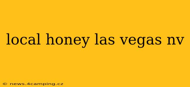 local honey las vegas nv