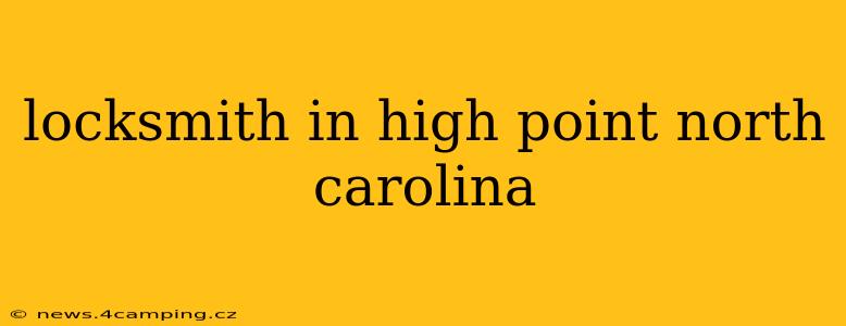 locksmith in high point north carolina