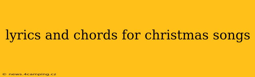 lyrics and chords for christmas songs