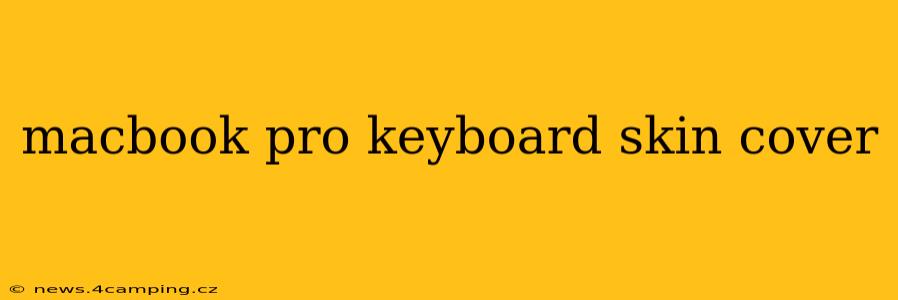 macbook pro keyboard skin cover