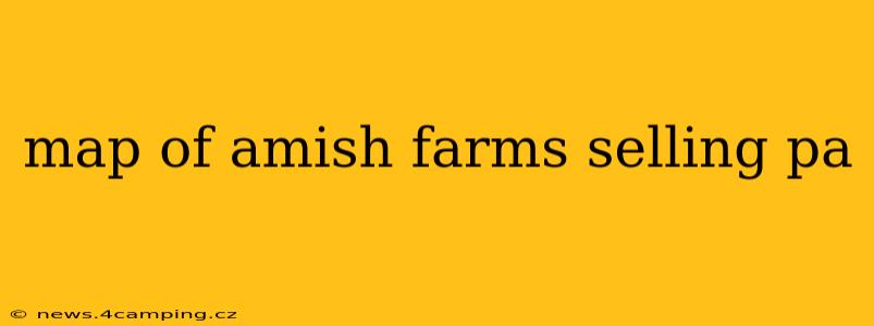 map of amish farms selling pa