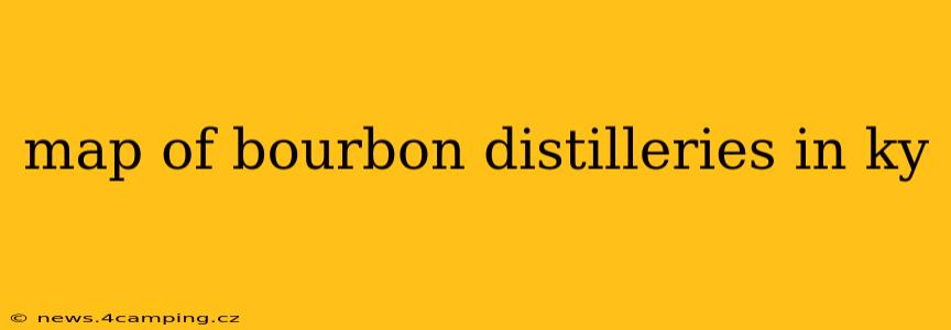 map of bourbon distilleries in ky