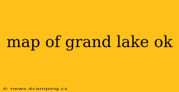 map of grand lake ok