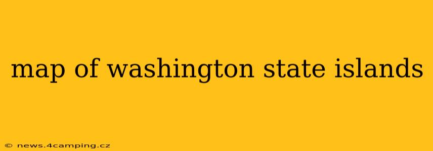 map of washington state islands