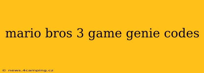 mario bros 3 game genie codes