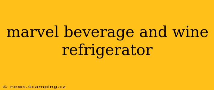 marvel beverage and wine refrigerator