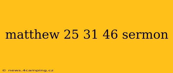 matthew 25 31 46 sermon