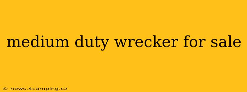 medium duty wrecker for sale