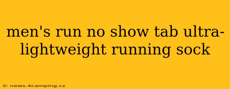 men's run no show tab ultra-lightweight running sock