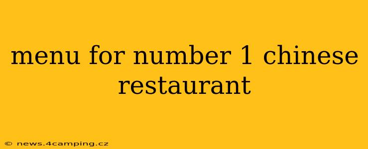 menu for number 1 chinese restaurant