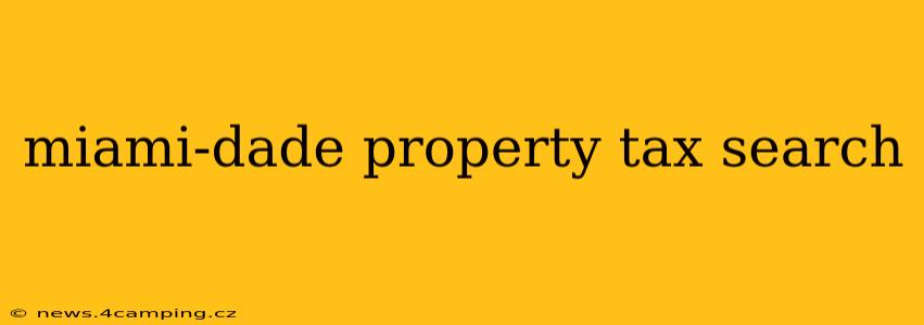 miami-dade property tax search