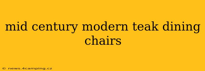 mid century modern teak dining chairs