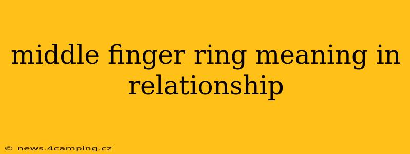 middle finger ring meaning in relationship