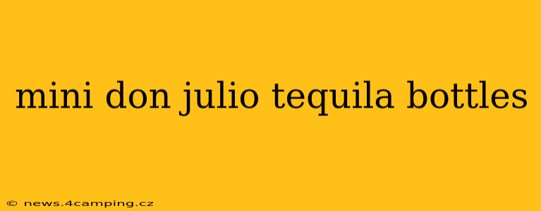 mini don julio tequila bottles