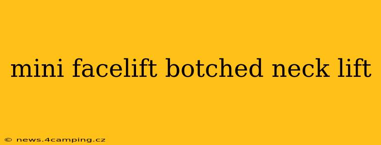 mini facelift botched neck lift