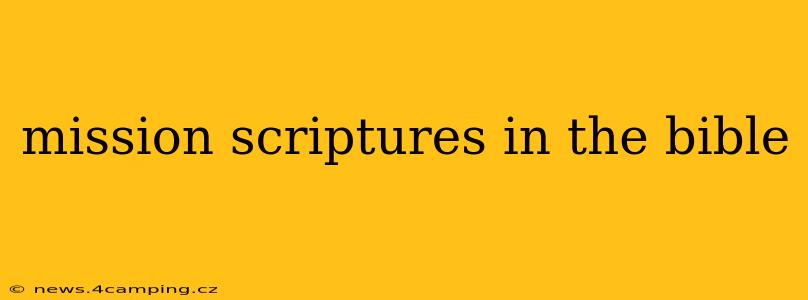 mission scriptures in the bible