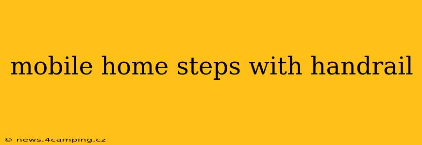 mobile home steps with handrail