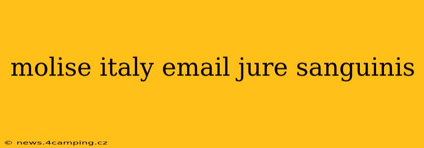 molise italy email jure sanguinis