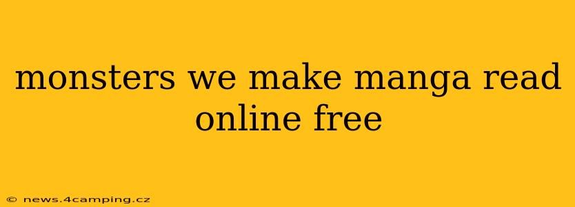 monsters we make manga read online free