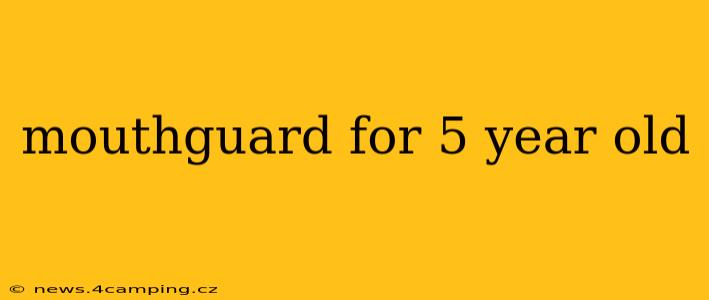 mouthguard for 5 year old