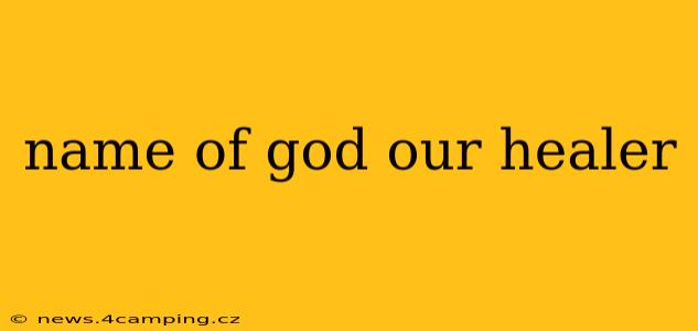 name of god our healer