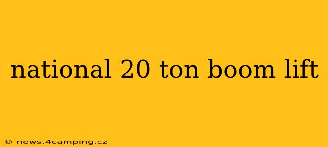 national 20 ton boom lift