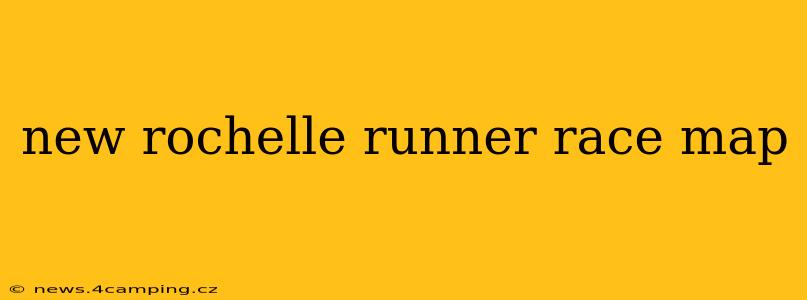 new rochelle runner race map
