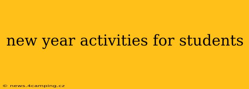 new year activities for students