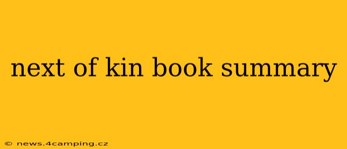 next of kin book summary