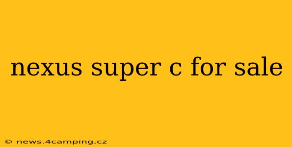 nexus super c for sale
