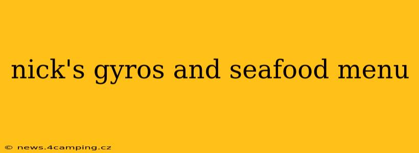 nick's gyros and seafood menu