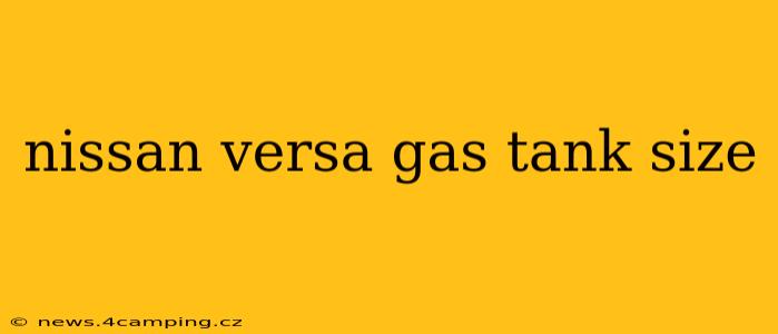 nissan versa gas tank size