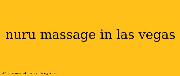 nuru massage in las vegas