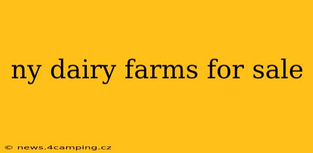 ny dairy farms for sale